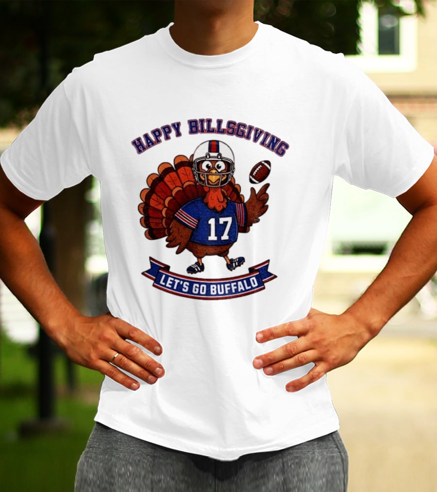Happy Billsgiving Let's Go Buffalo Turkey 17 Football T-Shirt