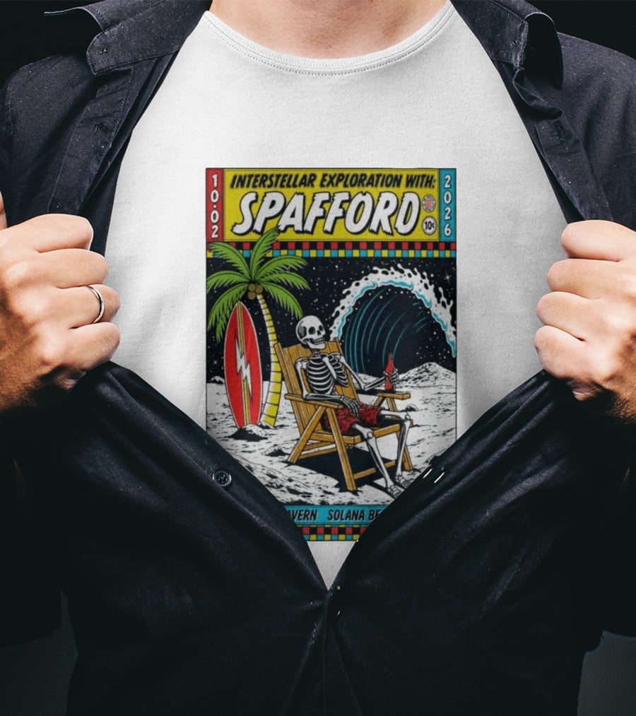 Interstellar Exploration With Spafford Skeleton Surfing At The Belly Up Tavern Solana Beach California October 2 2026 T-Shirt