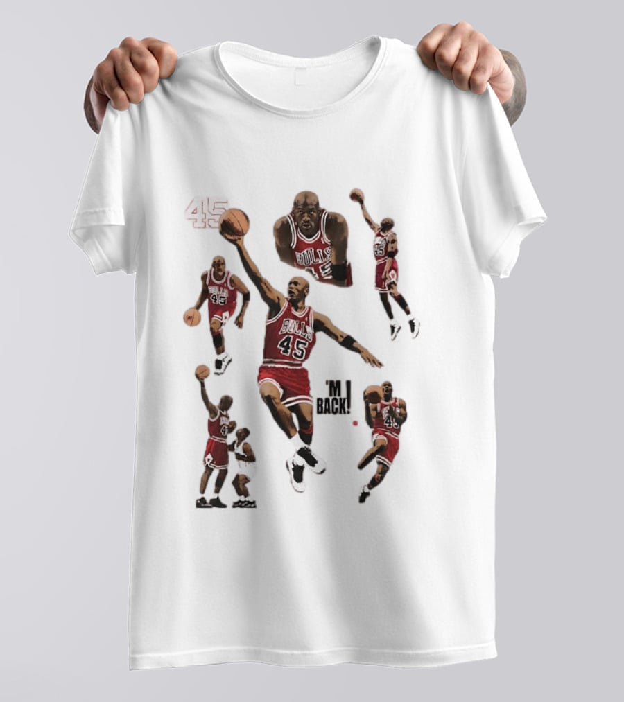 Michael Jordan Chicago Bulls 45 Return I'm Back Basketball Legend T-Shirt