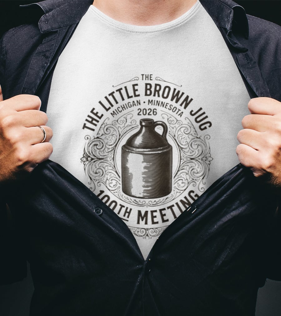 The Little Brown Jug Michigan Minnesota 100th Meeting 2026 T-Shirt