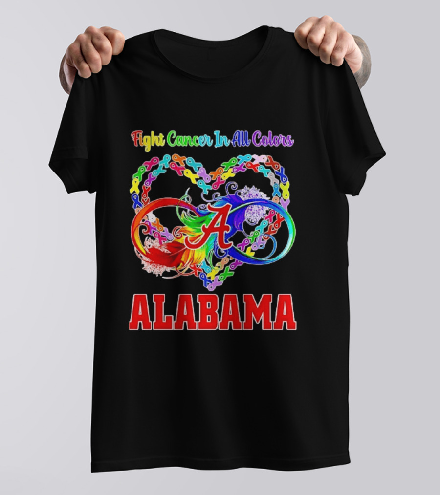 Alabama Cancer Awareness Multicolored Heart Ribbon Fight Cancer In All T-Shirt