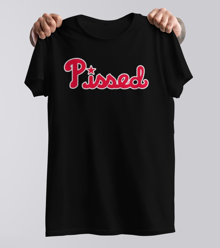 Philadelphia Phillies Pissed MLB Baseball Red Star Lettering T-Shirt
