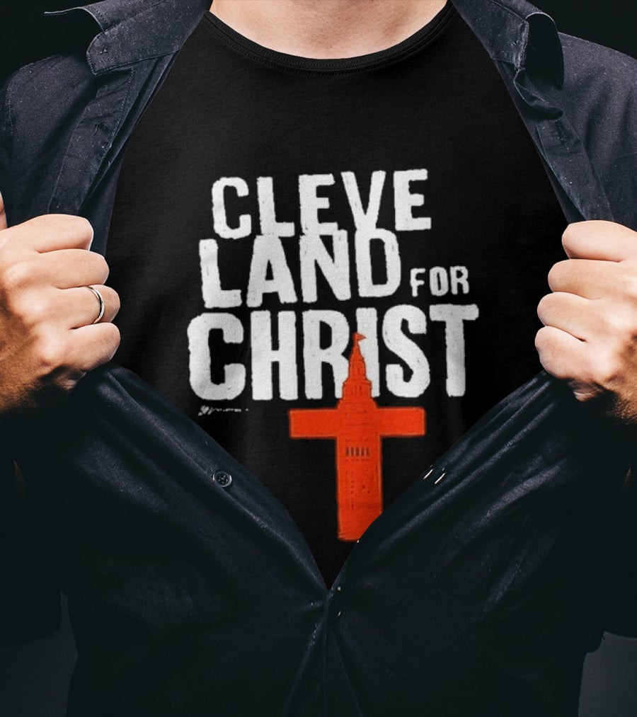 Cleveland Browns All I Need Is A Whole Lot Of Jesus Cleveland For Christ T-Shirt