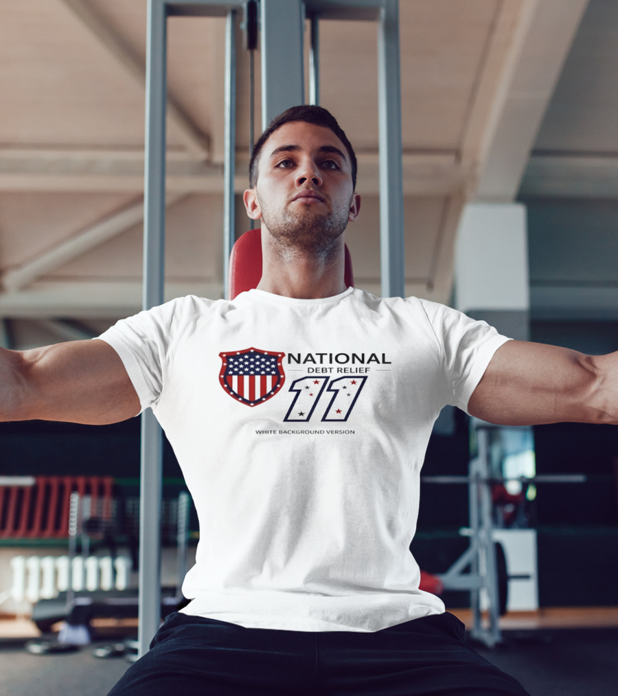 National Debt Relief 11 USA Shield White Background Version T-Shirt