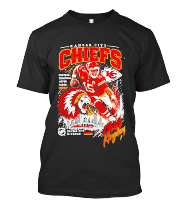Kansas City Chiefs Football Tradition Never Fades Chiefs Kingdom Patrick Mahomes Skyline T-Shirt
