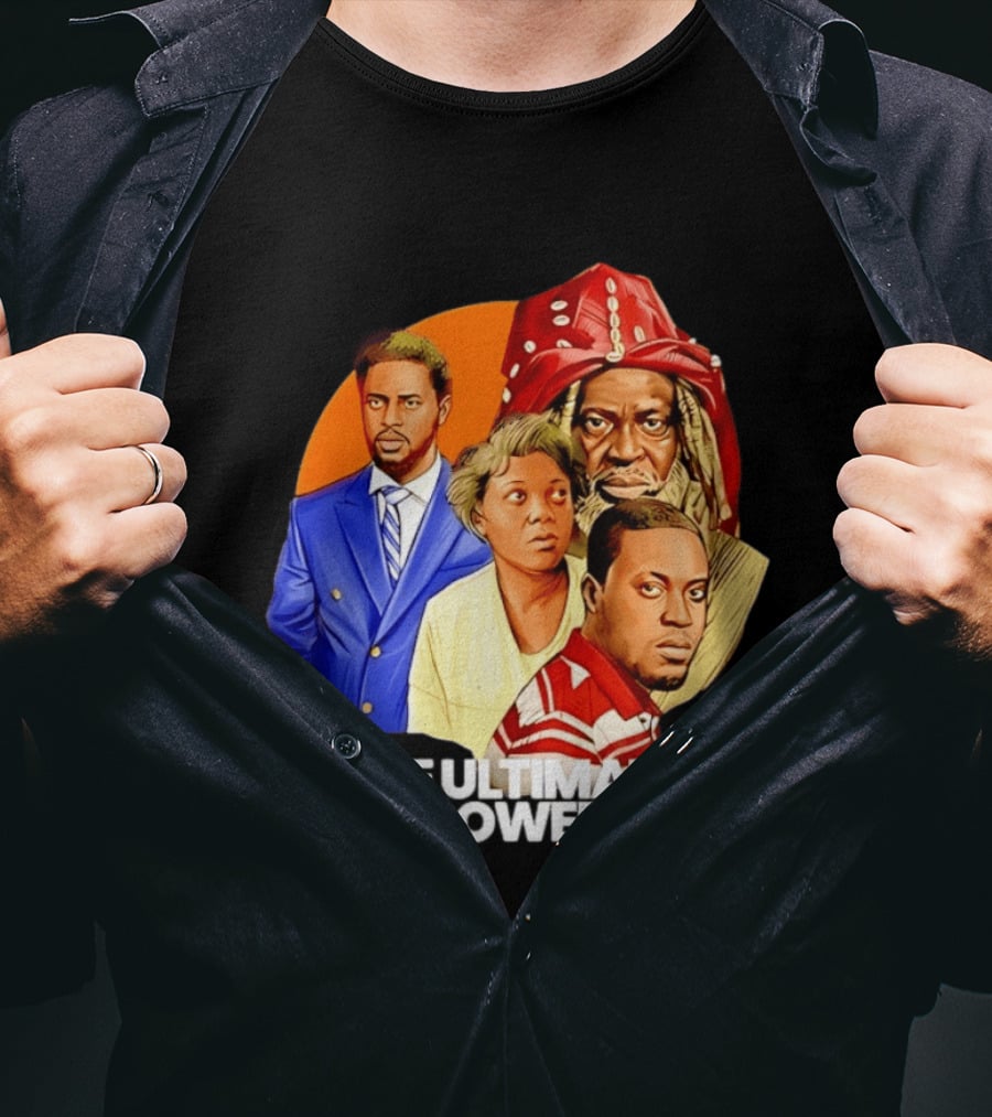 The Ultimate Power Nollywood Movie Cast T-Shirt