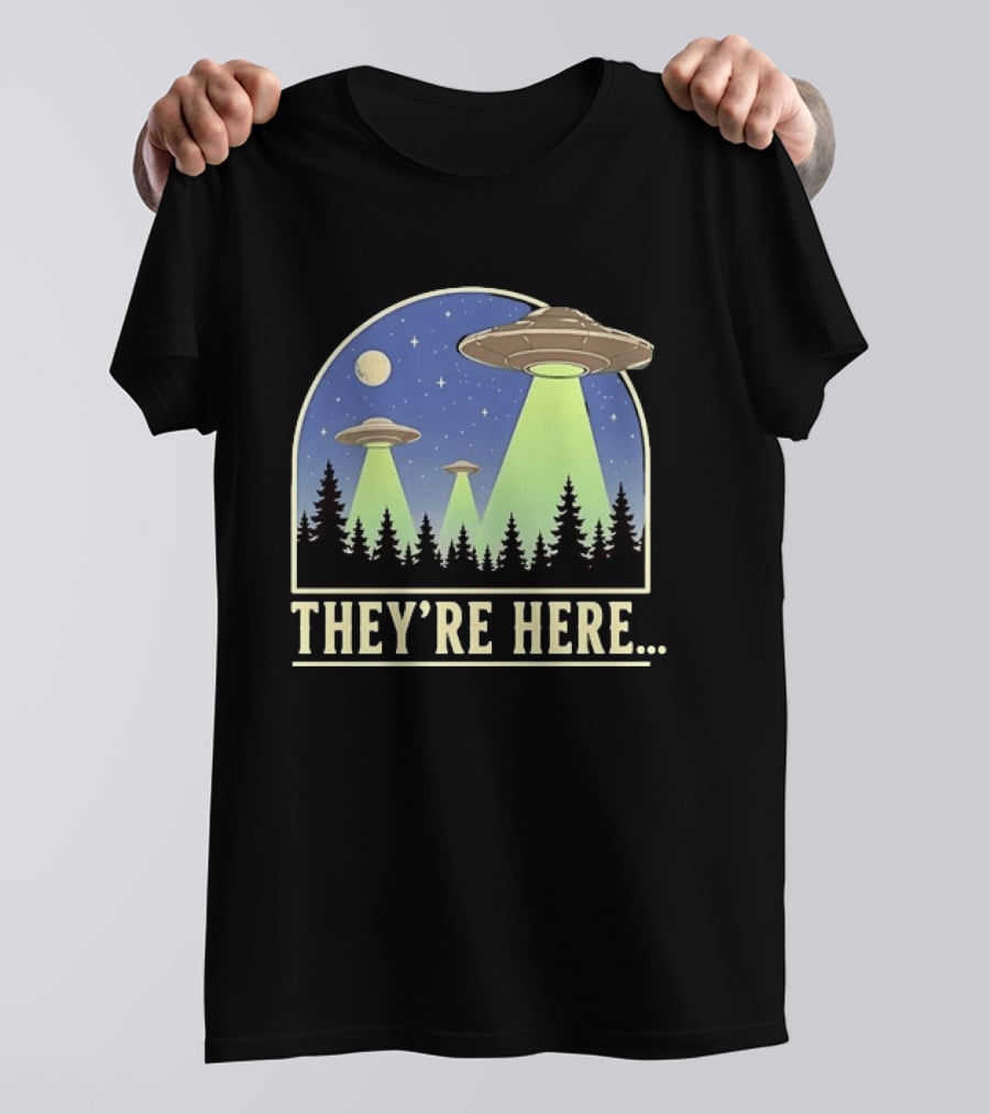 They're Here UFO Alien Abduction Night Forest Scene T-Shirt