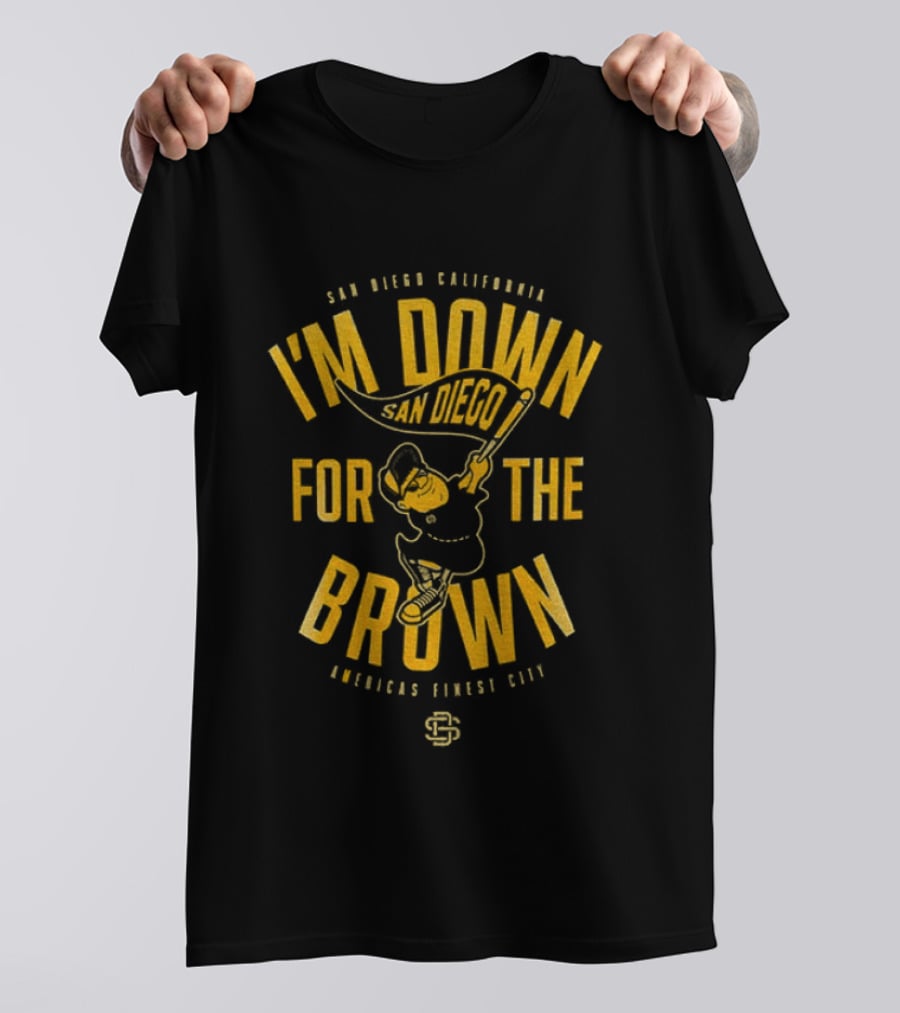 San Diego California I'm Down For The Brown American League Club T-Shirt