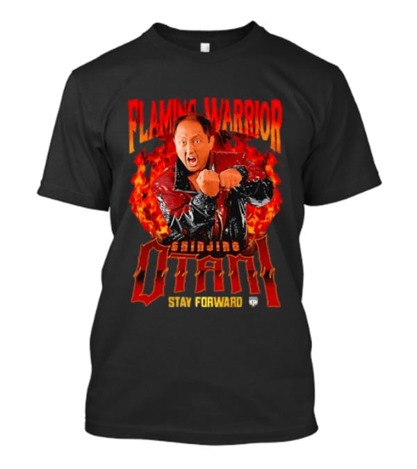Shinjiro Otani Flaming Warrior NJPW Stay Forward Clenched Fists Fire T-Shirt