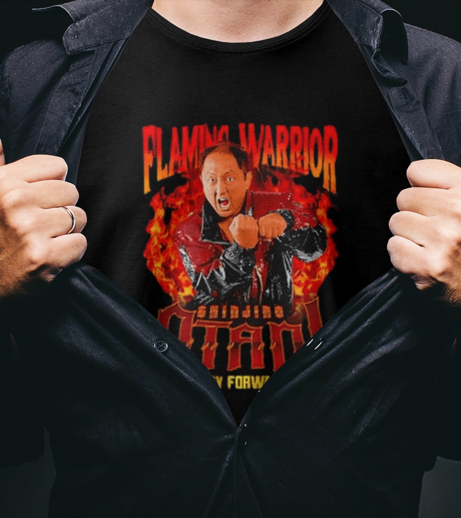 Shinjiro Otani Flaming Warrior NJPW Stay Forward Clenched Fists Fire T-Shirt