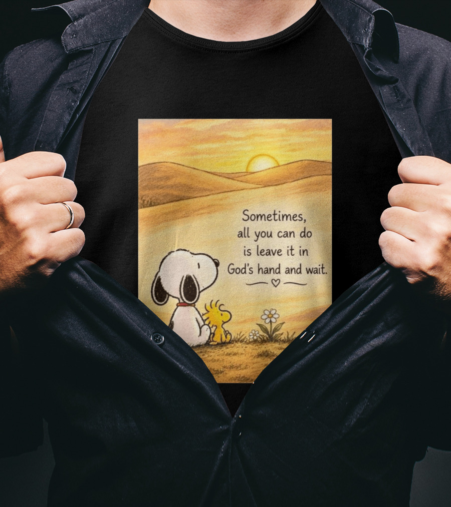 Snoopy Woodstock Sometimes All You Can Do Is Leave It In God's Hand And Wait Sunset Scene T-Shirt