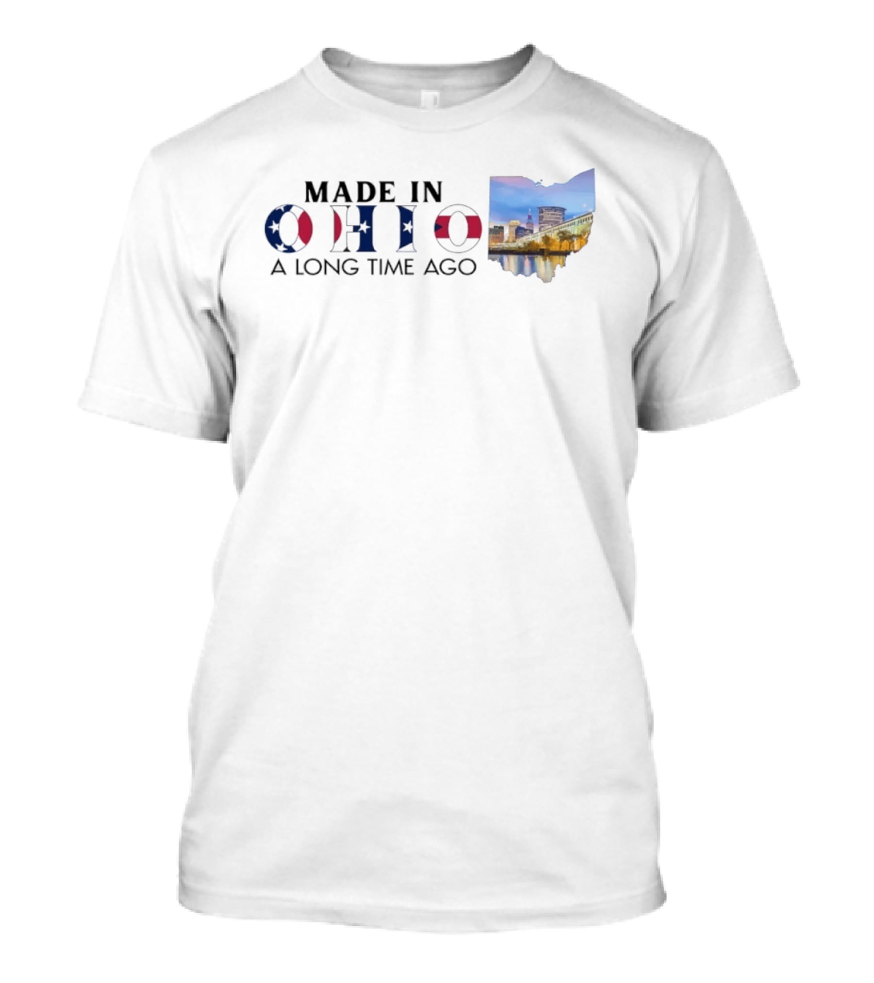 Made In Ohio A Long Time Ago Vintage Ohio State Pride T-Shirt