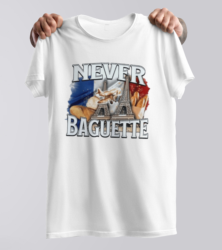 Never Baguette Eiffel Tower Paris France Airplane T-Shirt
