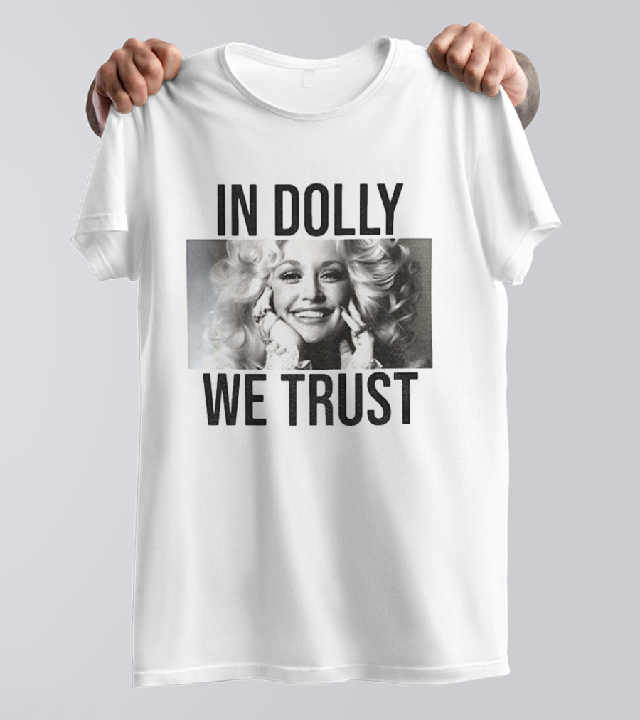 In Dolly We Trust Vintage Style Dolly Parton T-Shirt