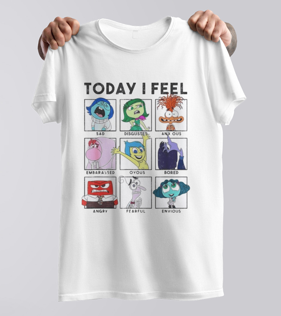 Today I Feel Sad Disgusted Anxious Embarrassed Joyous Bored Angry Fearful Envious Inside Out Emotions Chart T-Shirt