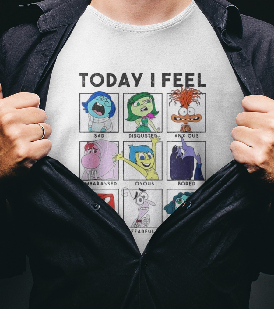 Today I Feel Sad Disgusted Anxious Embarrassed Joyous Bored Angry Fearful Envious Inside Out Emotions Chart T-Shirt