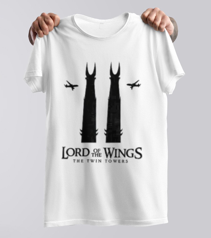 Lord Of The Wings The Twin Towers T-Shirt
