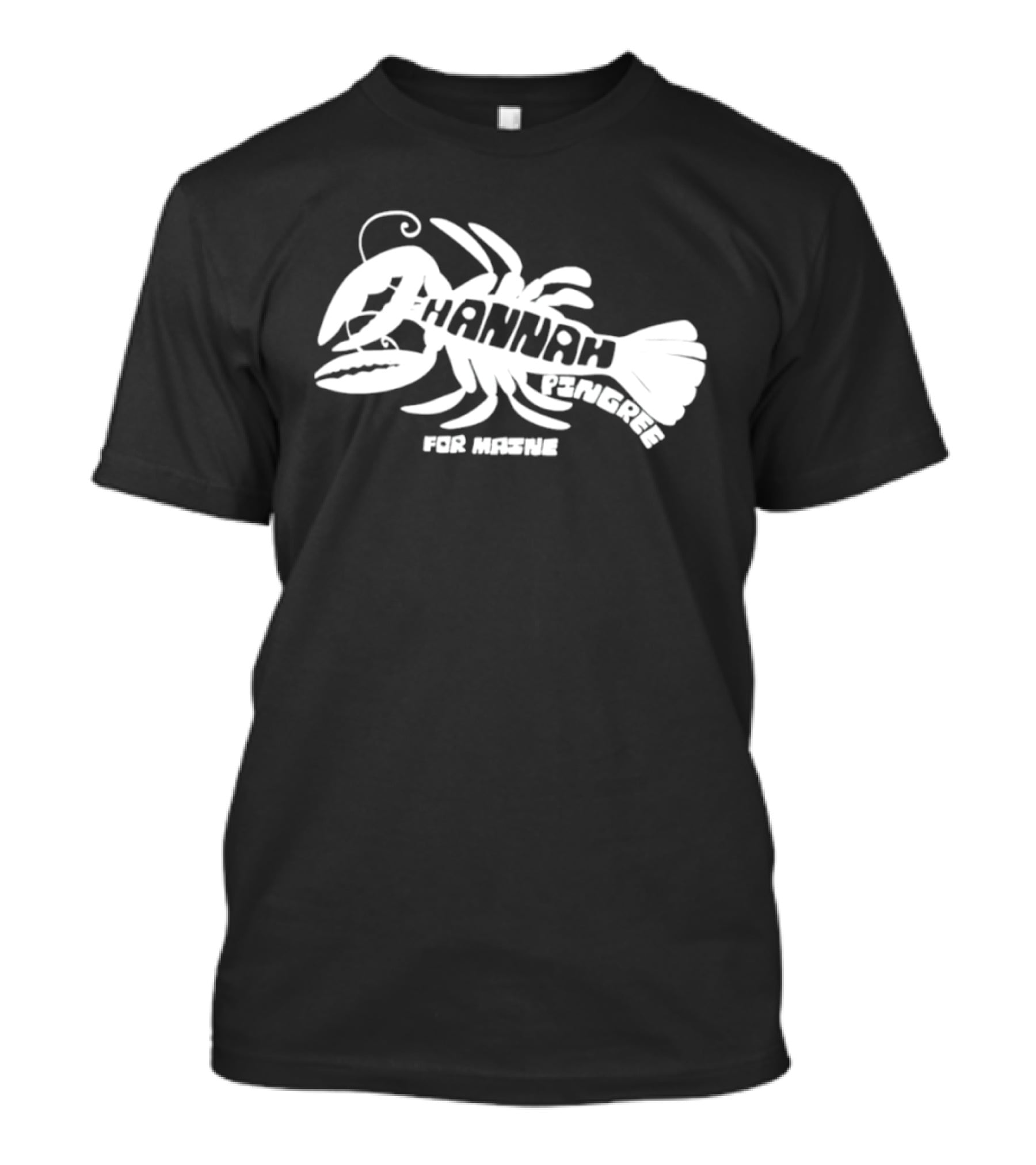 Hannah Pingree For Maine Lobster Campaign T-Shirt