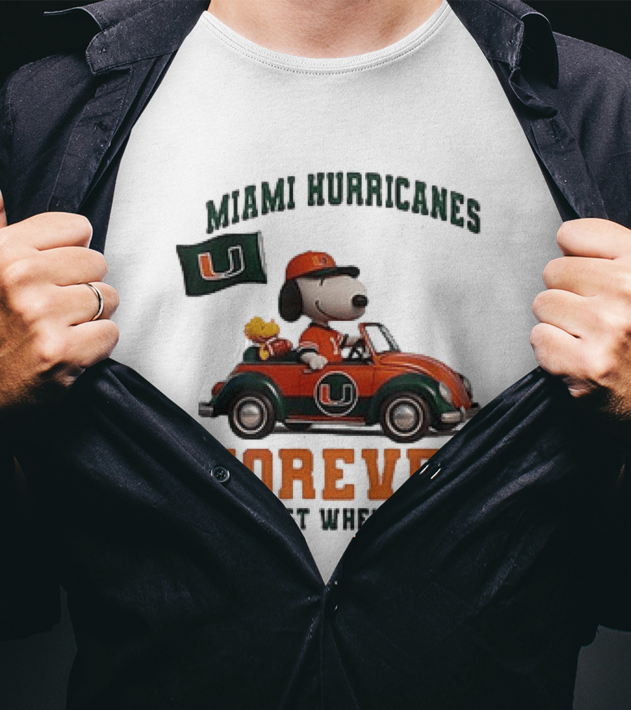 Miami Hurricanes Snoopy Driving Car Forever Not Just When We Win T-Shirt