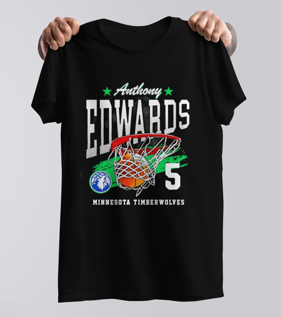 Anthony Edwards 5 Minnesota Timberwolves Basketball Net And Hoop T-Shirt