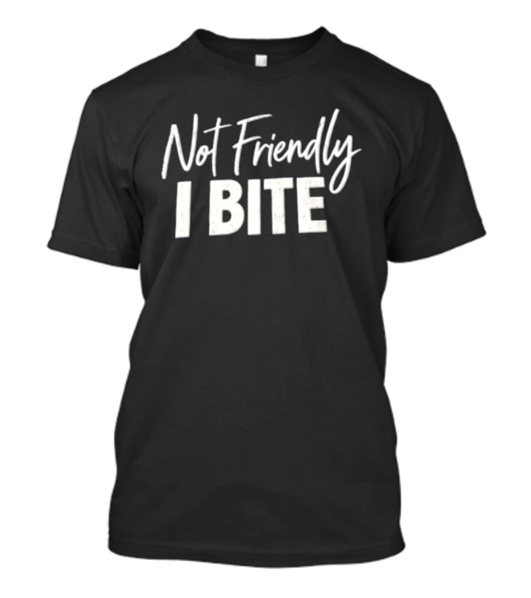Not Friendly I Bite Distressed White Text Purple T-Shirt