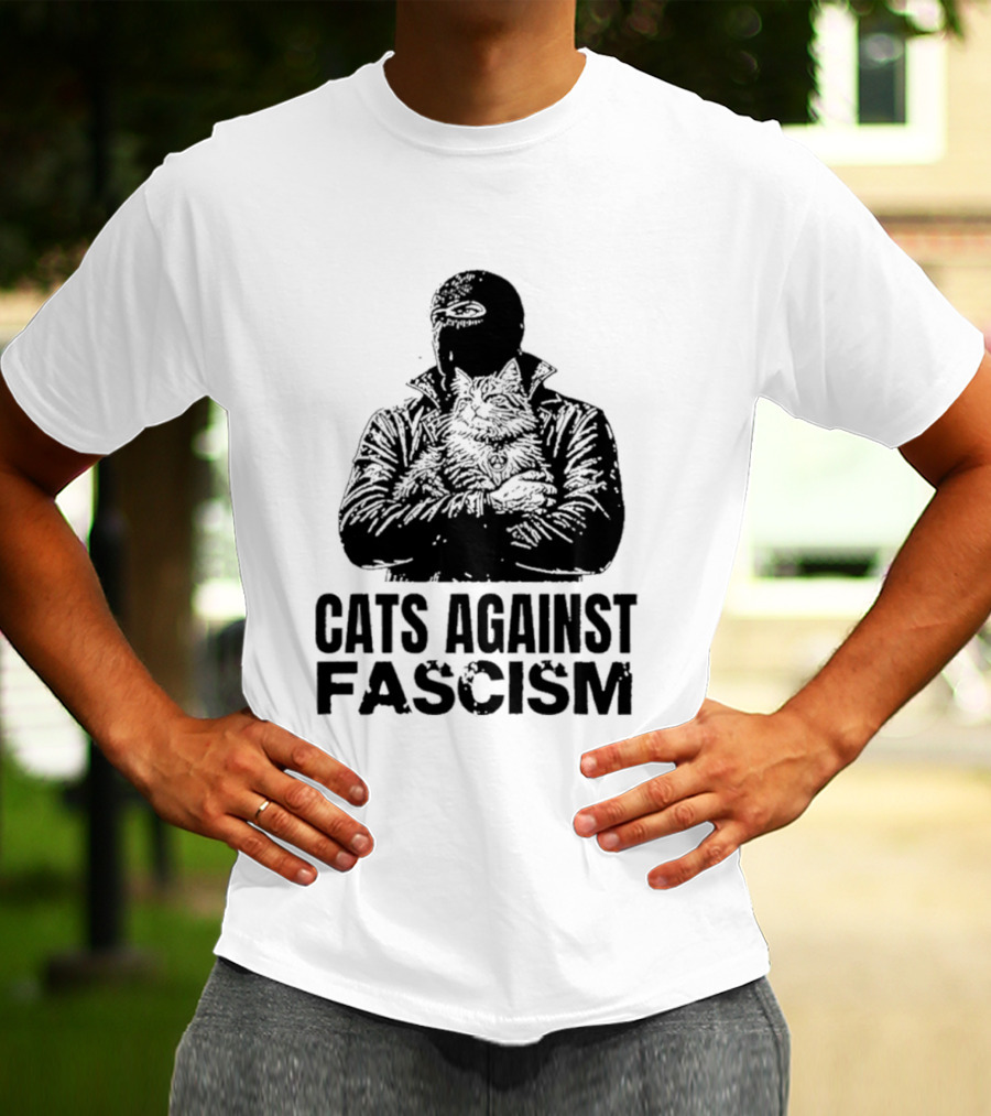 Cats Against Fascism Anarchist Cat Resistance Anti Fascist Movement T-Shirt