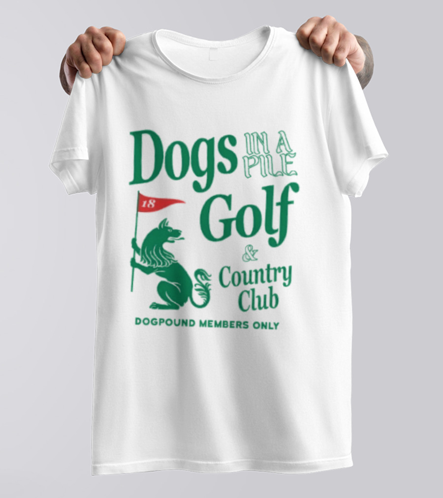 Dogs In A Pile Golf And Country Club Doghouse Wherever Cozy T-Shirt