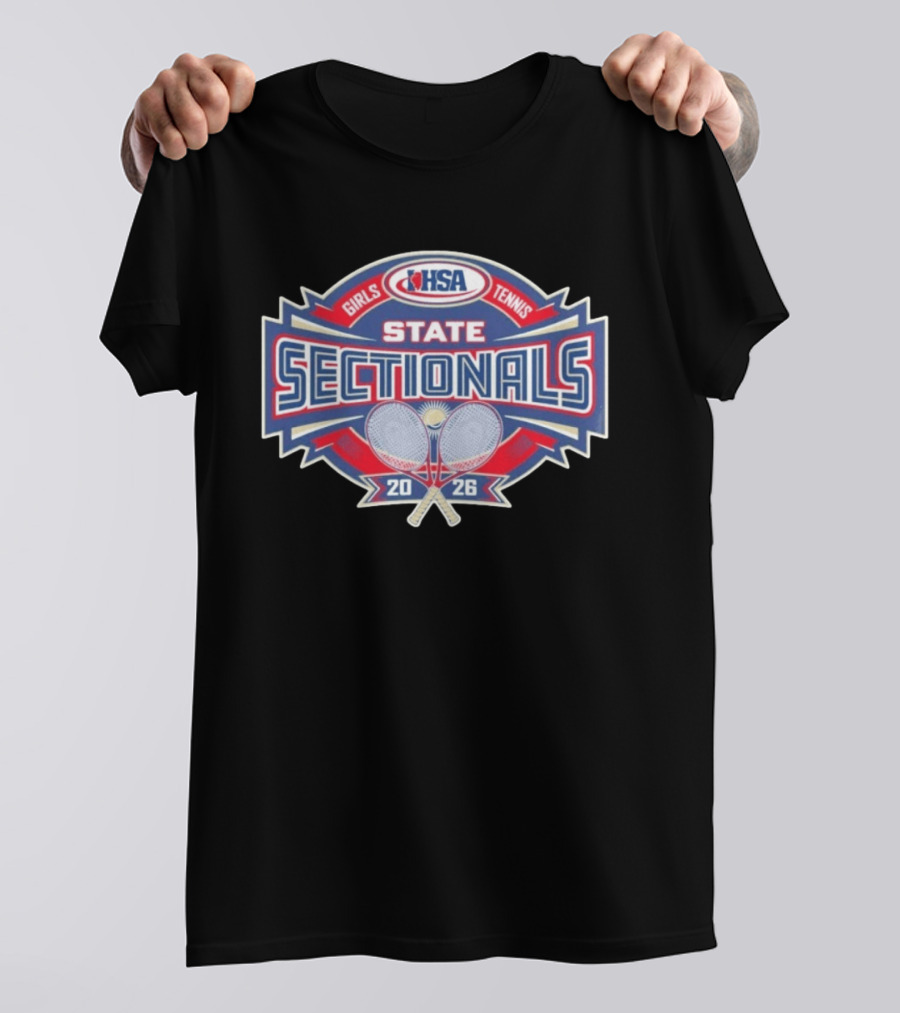IHSA Girls Tennis State Sectionals 2026 T-Shirt