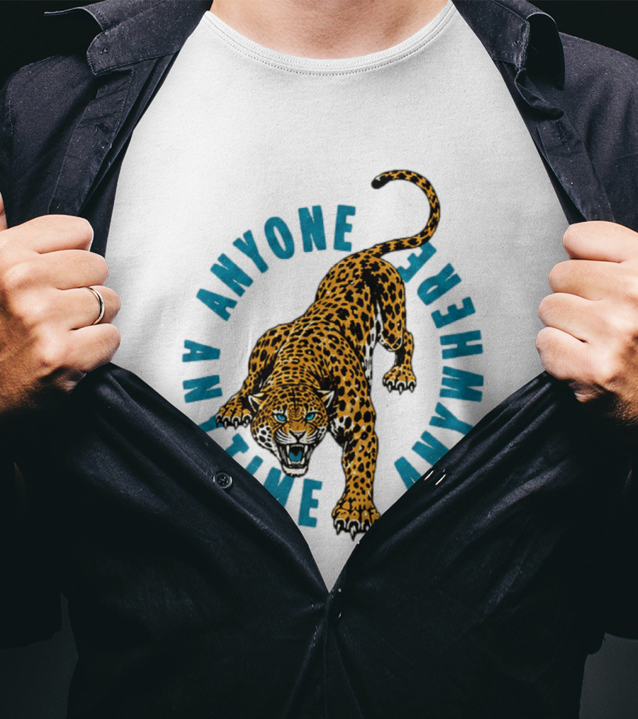 Leopard Anyone Anytime Anywhere Fierce Wildcat Challenge T-Shirt