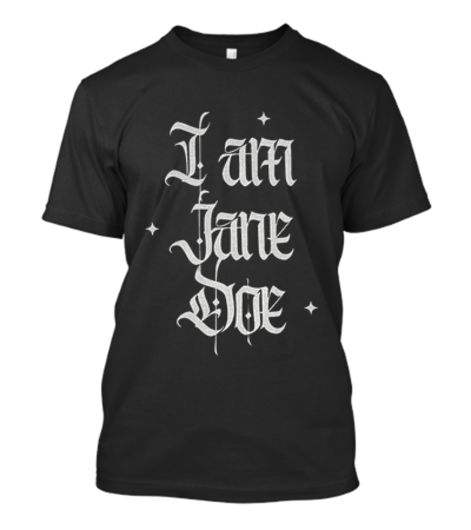 I Am Jane Doe 2026 Political Gothic T-Shirt