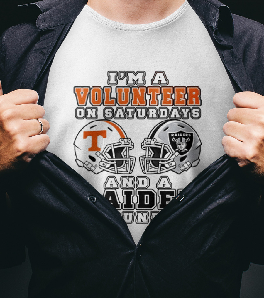 I'm A Volunteer On Saturdays And A Raider On Sundays Tennessee Las Vegas 2026 T-Shirt