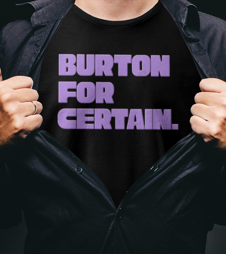 Golden State Valkyries Burton For Certain T-Shirt