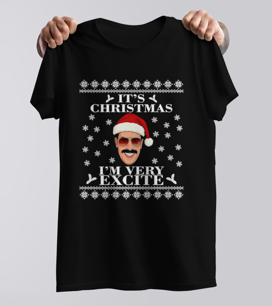 Borat It's Christmas I'm Very Excite Sacha Baron Cohen Santa Hat Ugly Sweater T-Shirt