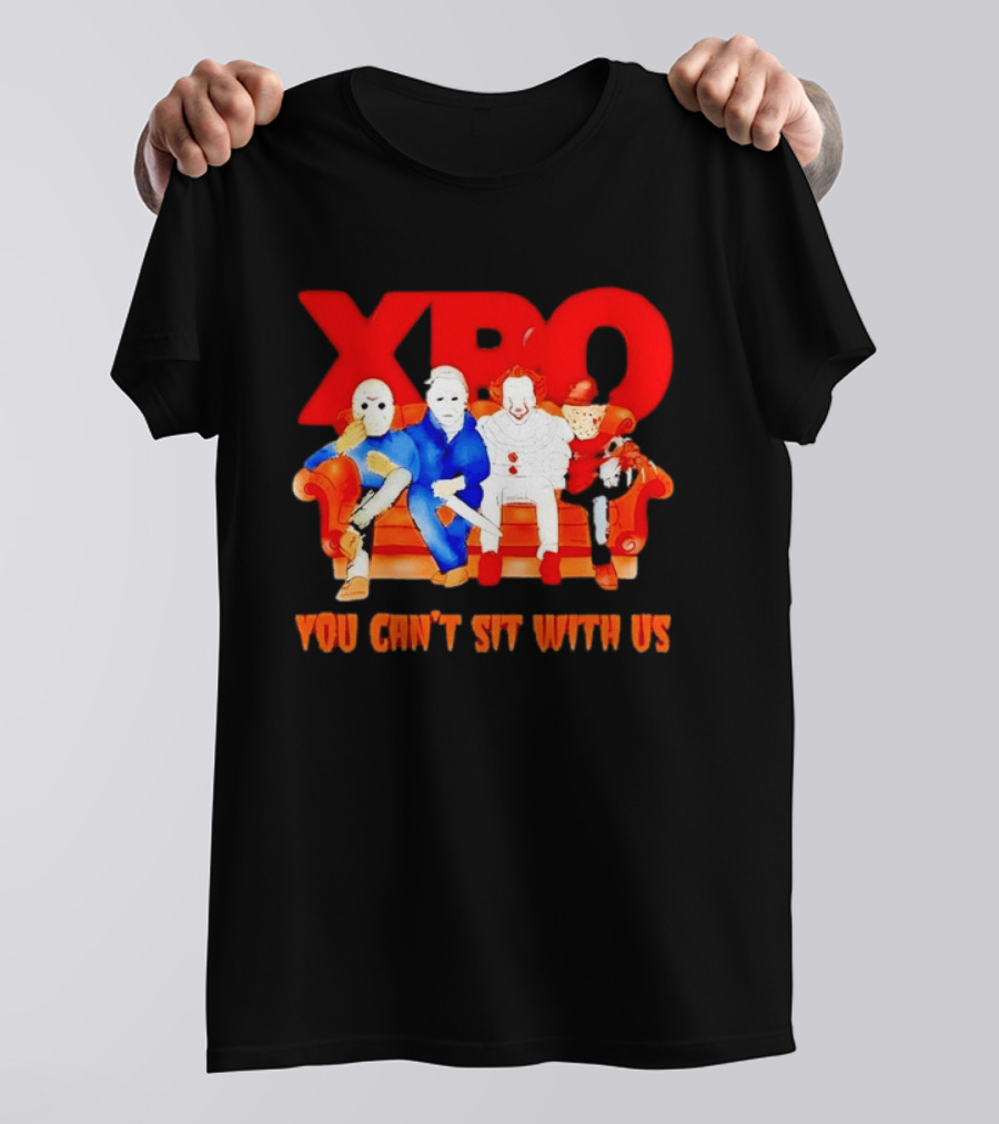 XBO Jason Voorhees Michael Myers Pennywise Freddy Krueger You Can't Sit With Us T-Shirt