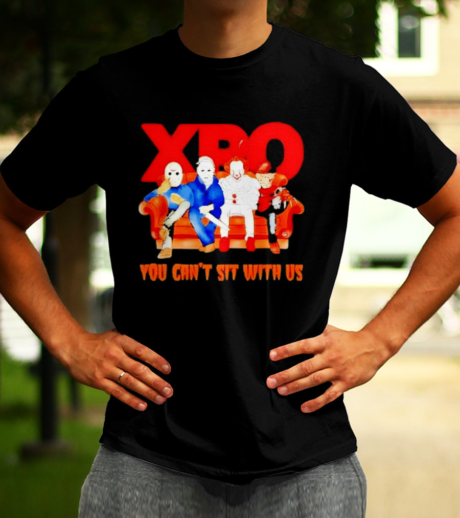 XBO Jason Voorhees Michael Myers Pennywise Freddy Krueger You Can't Sit With Us T-Shirt