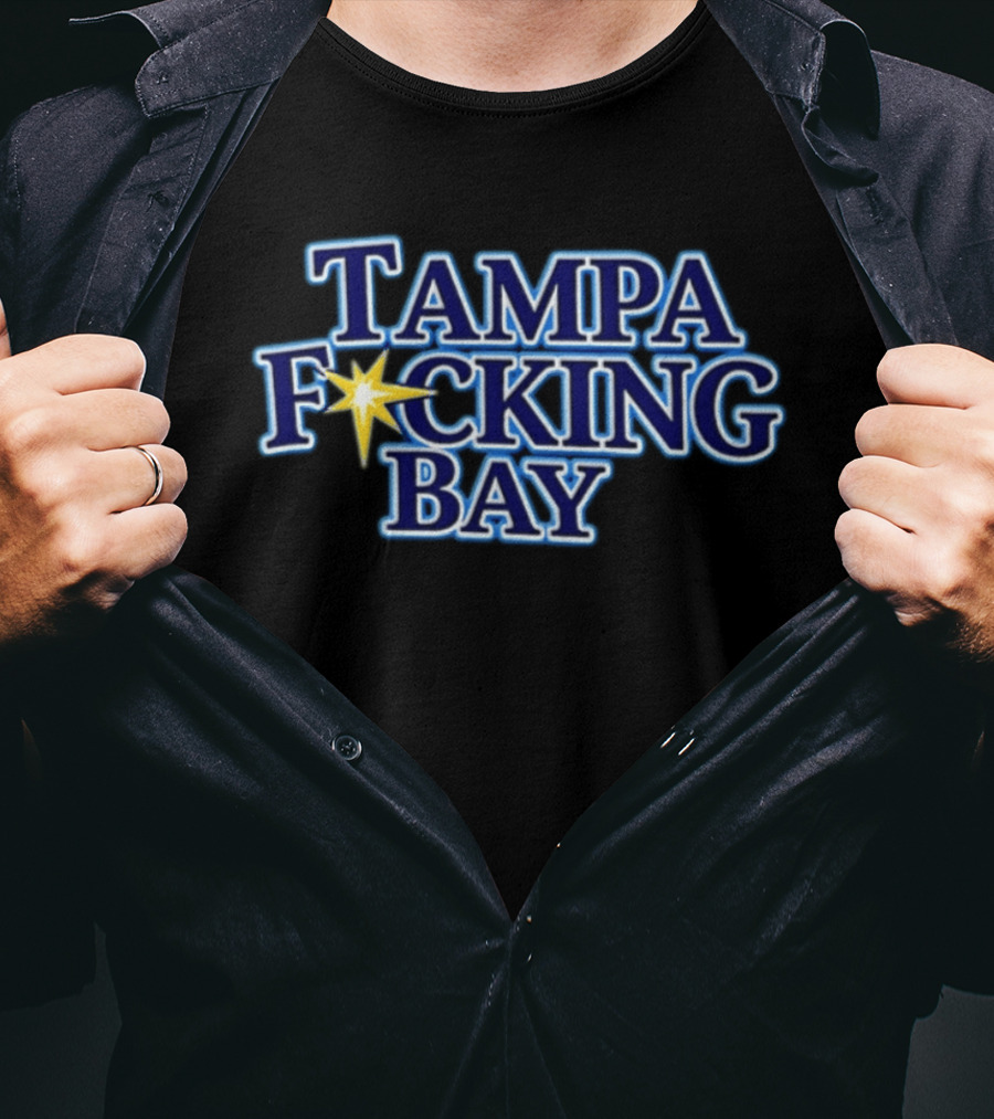 Tampa Bay Rays Tampa F***ing Bay Baseball Team T-Shirt