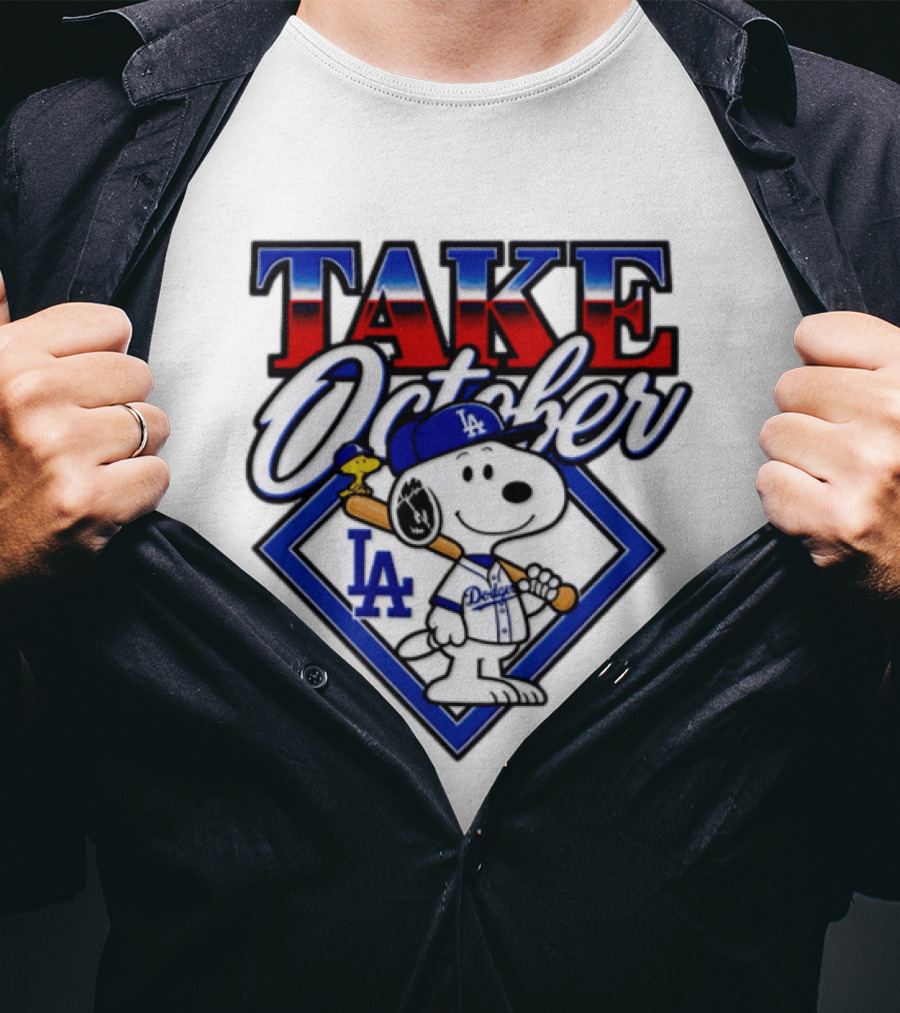Snoopy LA Dodgers MLB Take October Baseball Postseason T-Shirt