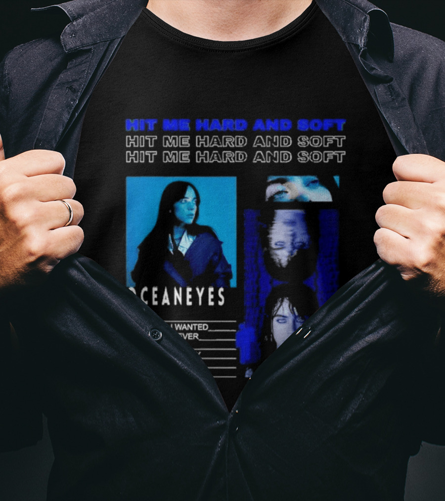 Hit Me Hard And Soft Ocean Eyes Bad Guy Happier Than Ever Billie Eilish Tour T-Shirt