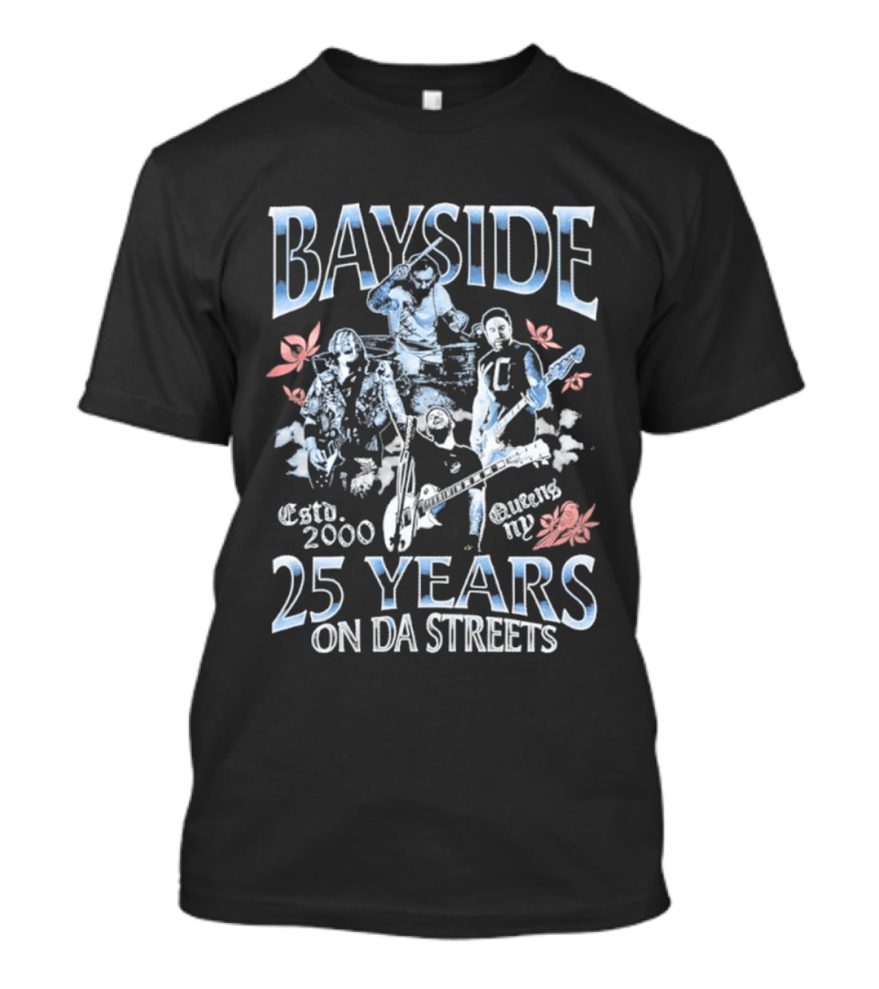 Bayside 25 Years On Da Streets Estd 2000 Queens NY Blossoms And Bikers T-Shirt