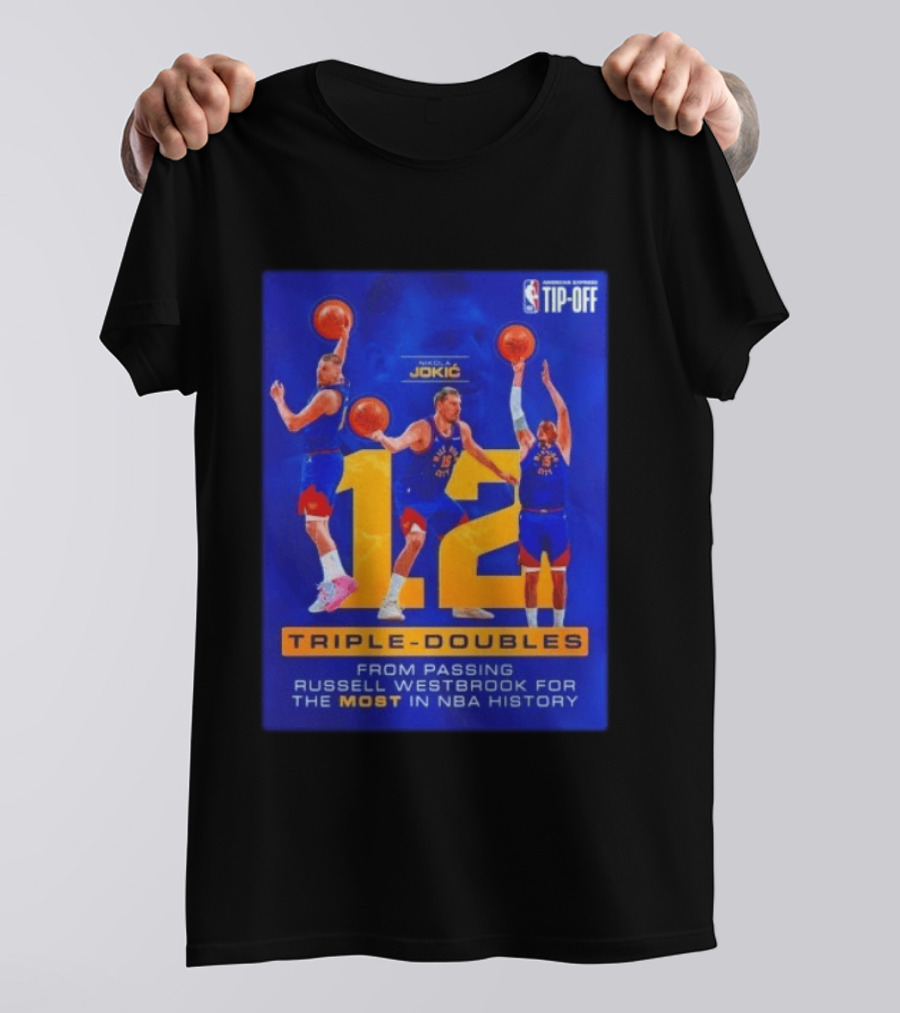 Nikola Jokić 12 Triple Doubles NBA Record Passing Russell Westbrook Most In History T-Shirt