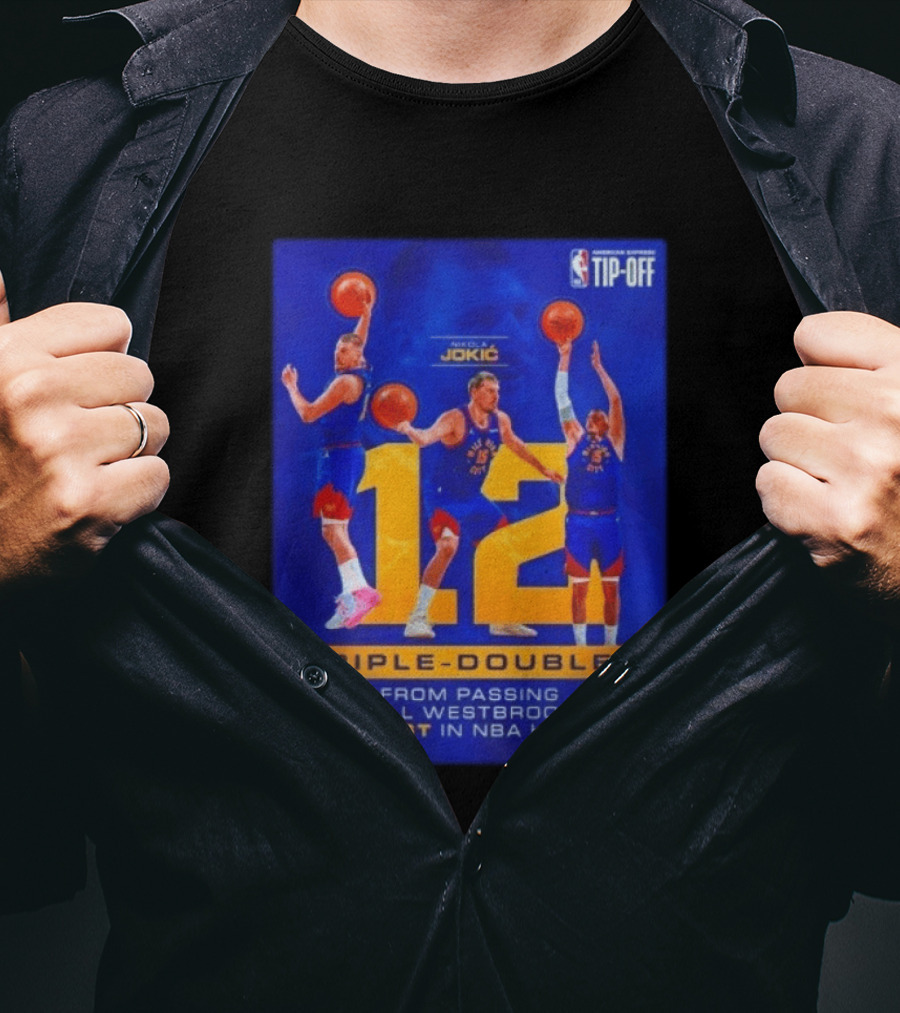 Nikola Jokić 12 Triple Doubles NBA Record Passing Russell Westbrook Most In History T-Shirt