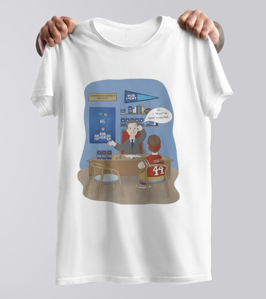 Kyle Juszczyk 44 Roger Goodell NFL Bud Light Mistake In Commissioner's Office T-Shirt