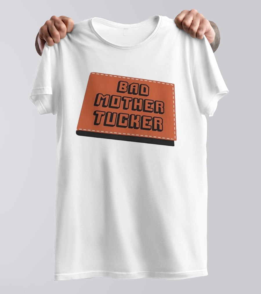 Bad Mother Tucker Bold Black Lettering Orange T-Shirt