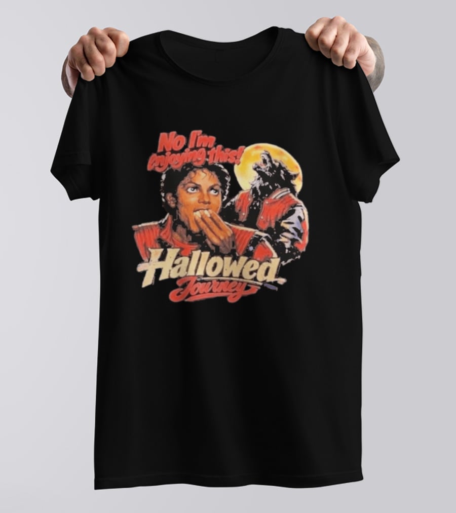 No I'm Enjoying This Hallowed Journey Werewolf Thriller Eating Popcorn T-Shirt