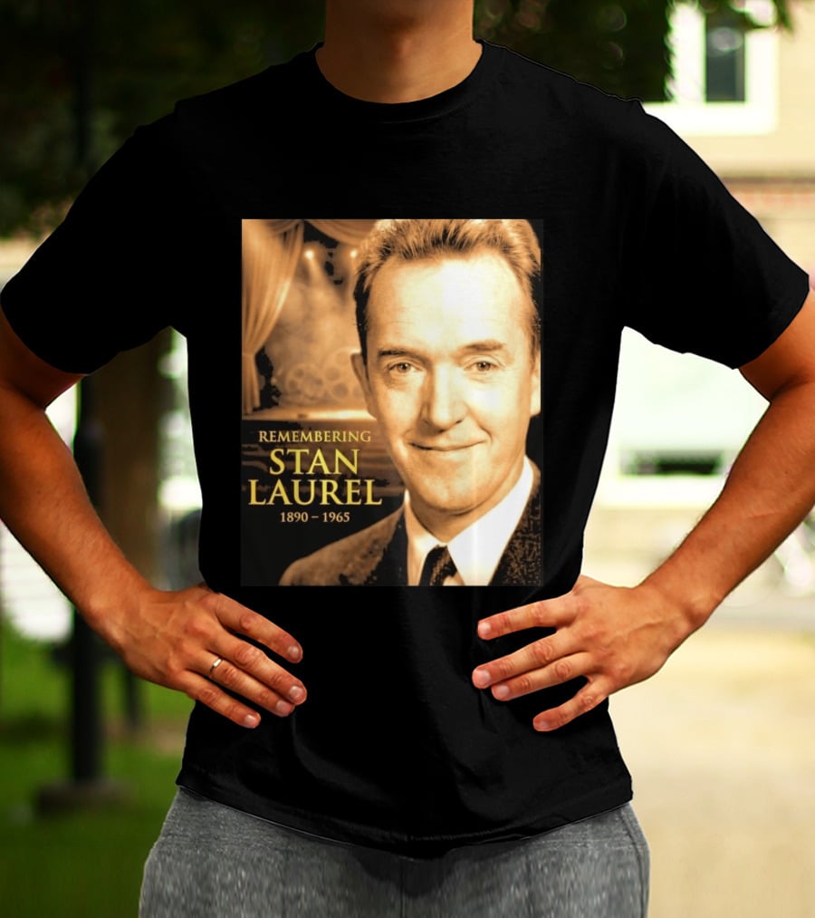Remembering Stan Laurel 1890 1965 Vintage Theater T-Shirt