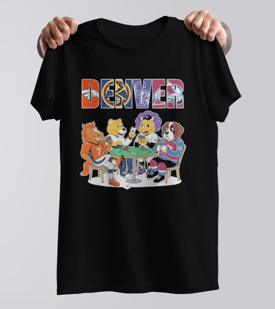 Denver Broncos Rockies Nuggets Avalanche Mascots Poker Game T-Shirt