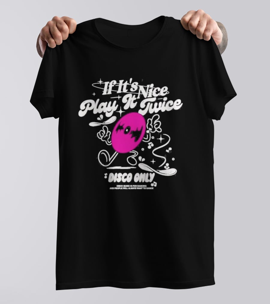 If It's Nice Play It Twice Disco Only Record And Stars T-Shirt