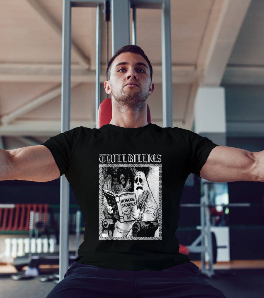 Trillbillies Human Stories Podcast Ghost Reading Spooky T-Shirt