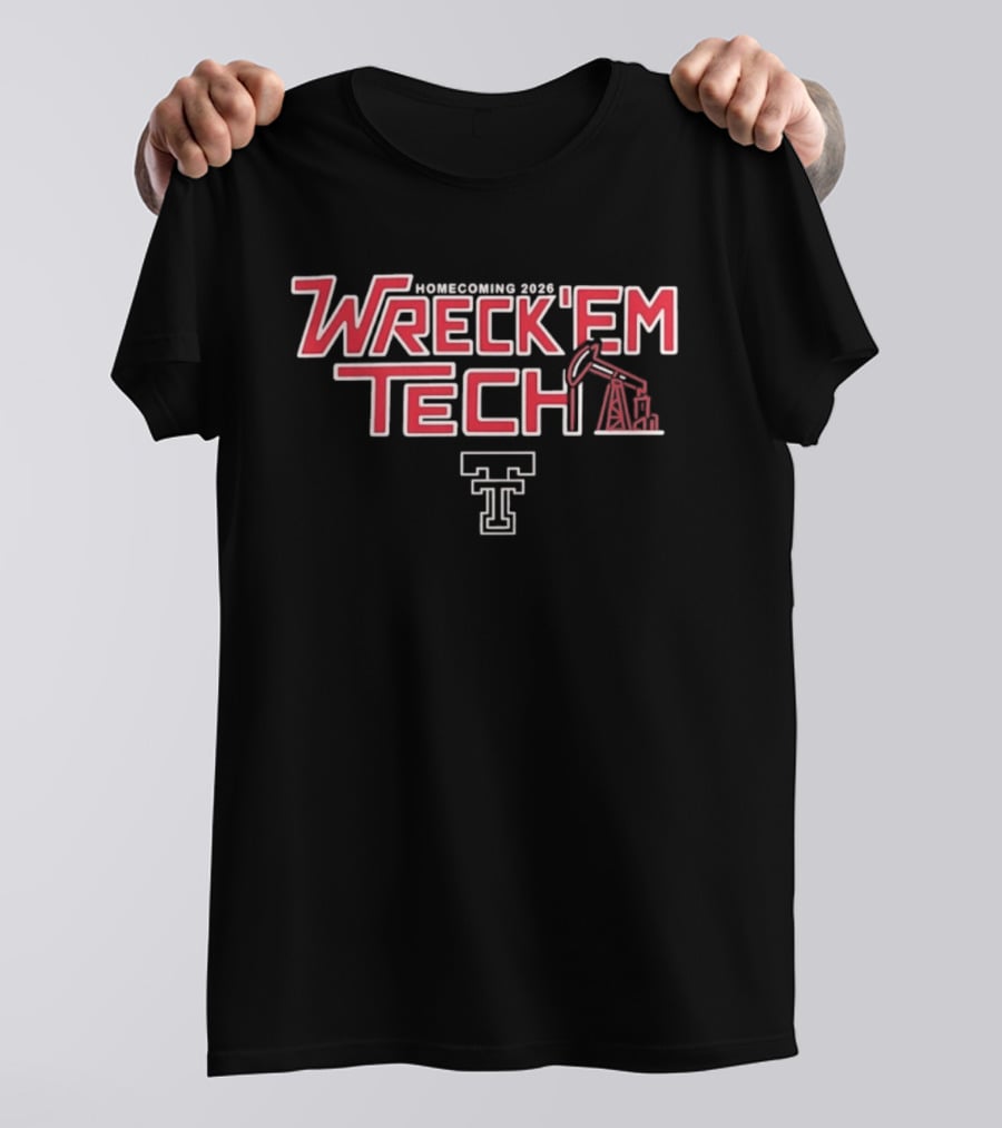 Wreck'em Tech Homecoming 2026 Red Raiders Pumpjack T T-Shirt