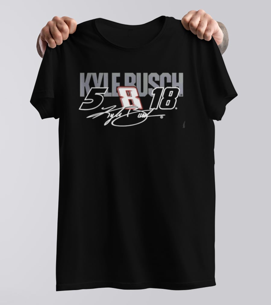 Kyle Busch 5 8 18 Signature NASCAR Race Car Driver T-Shirt